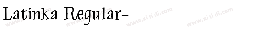 Latinka Regular字体转换